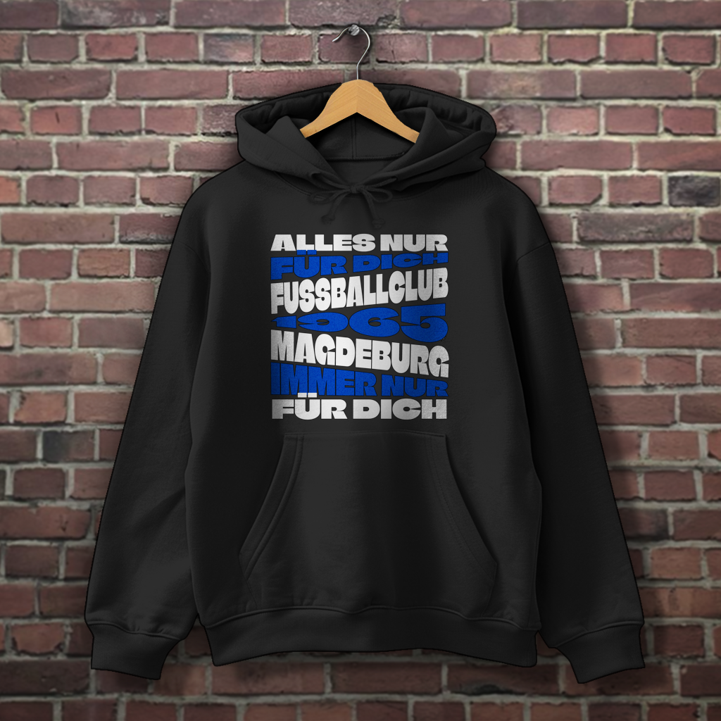 Hoodie Alles nur für Dich