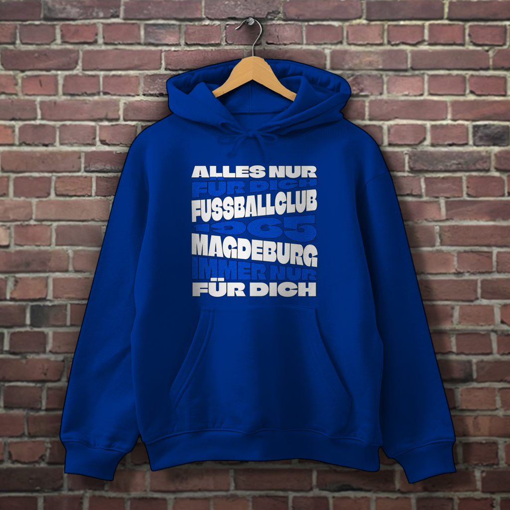 Hoodie Alles nur für Dich